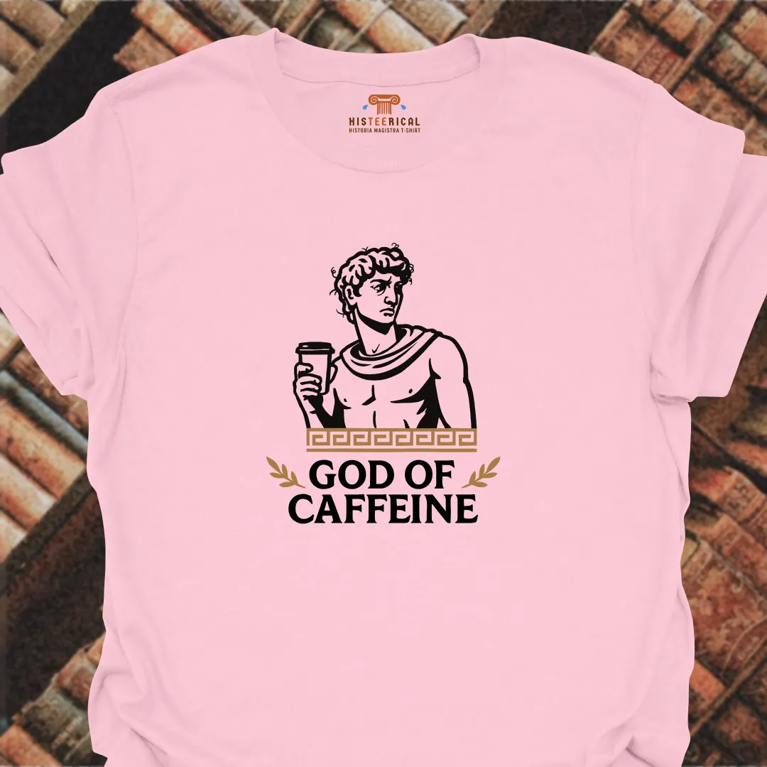 God Of Caffeine T-Shirt