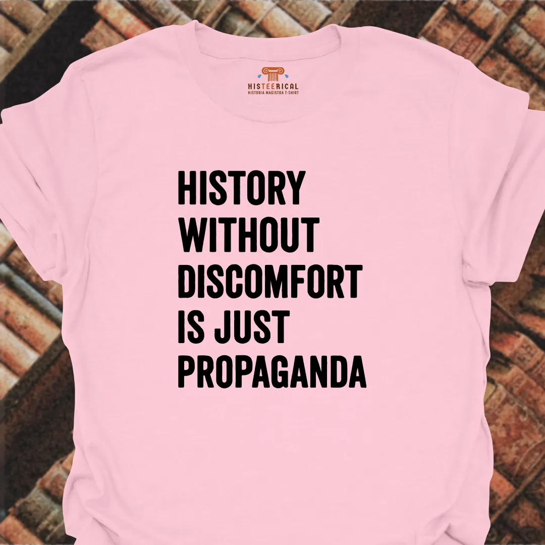 History Without Discomfort T-Shirt