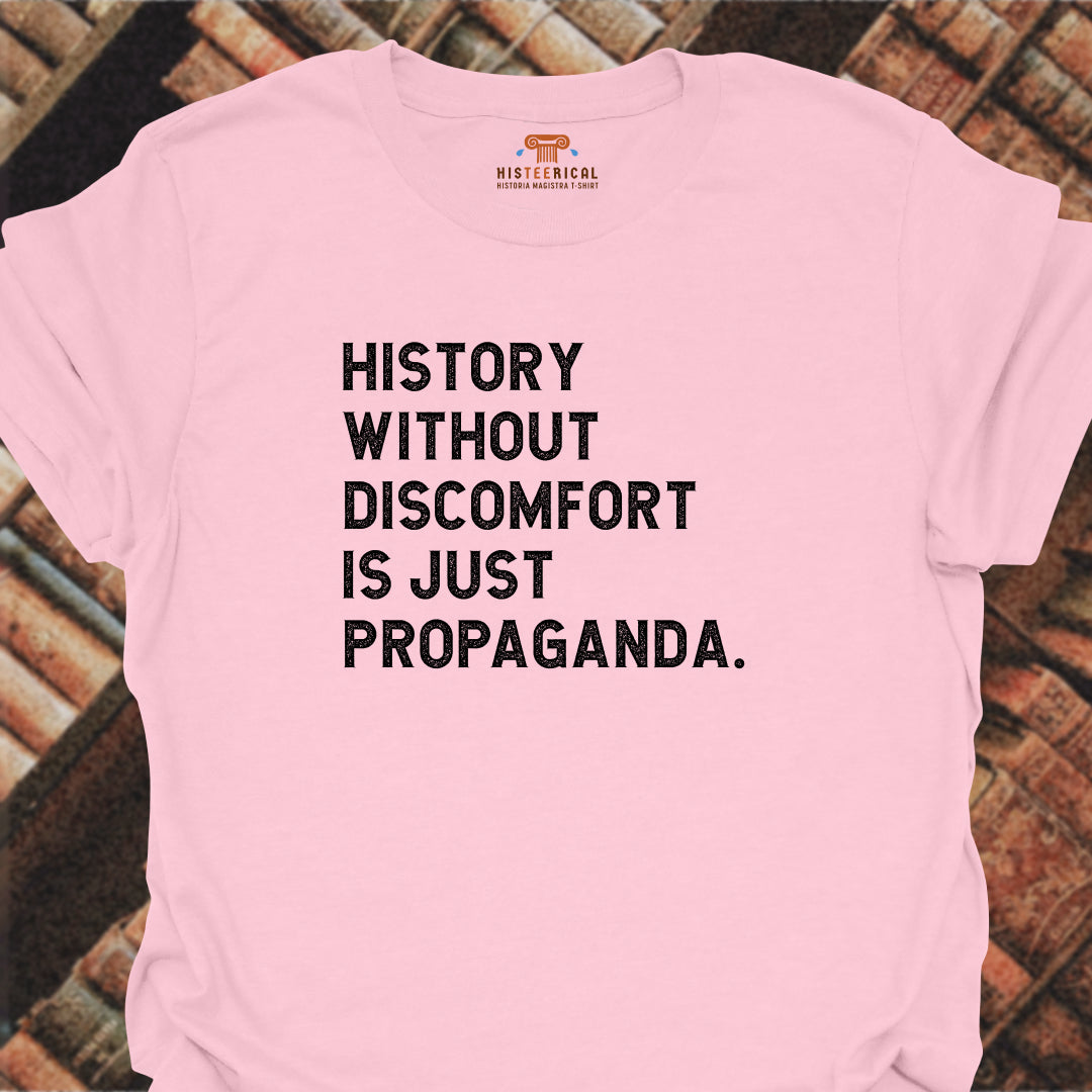 History Without Discomfort T-Shirt