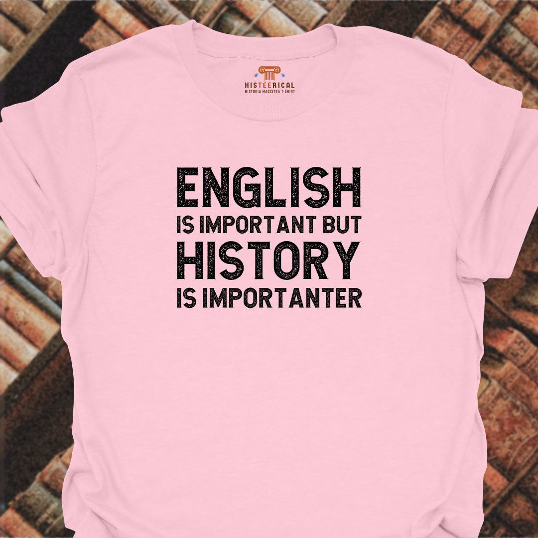 History Importanter T-Shirt
