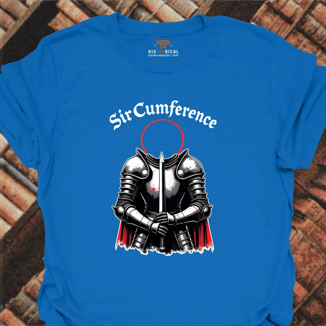 Sir Cumference T-Shirt