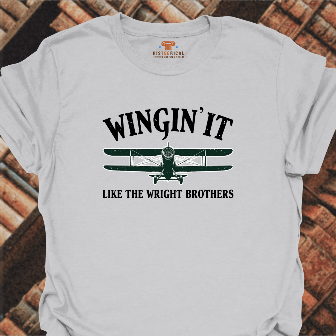 Wingin' It Like The Wright Brothers
