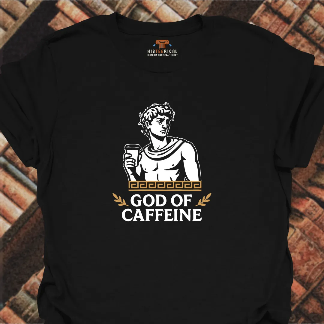 God Of Caffeine T-Shirt