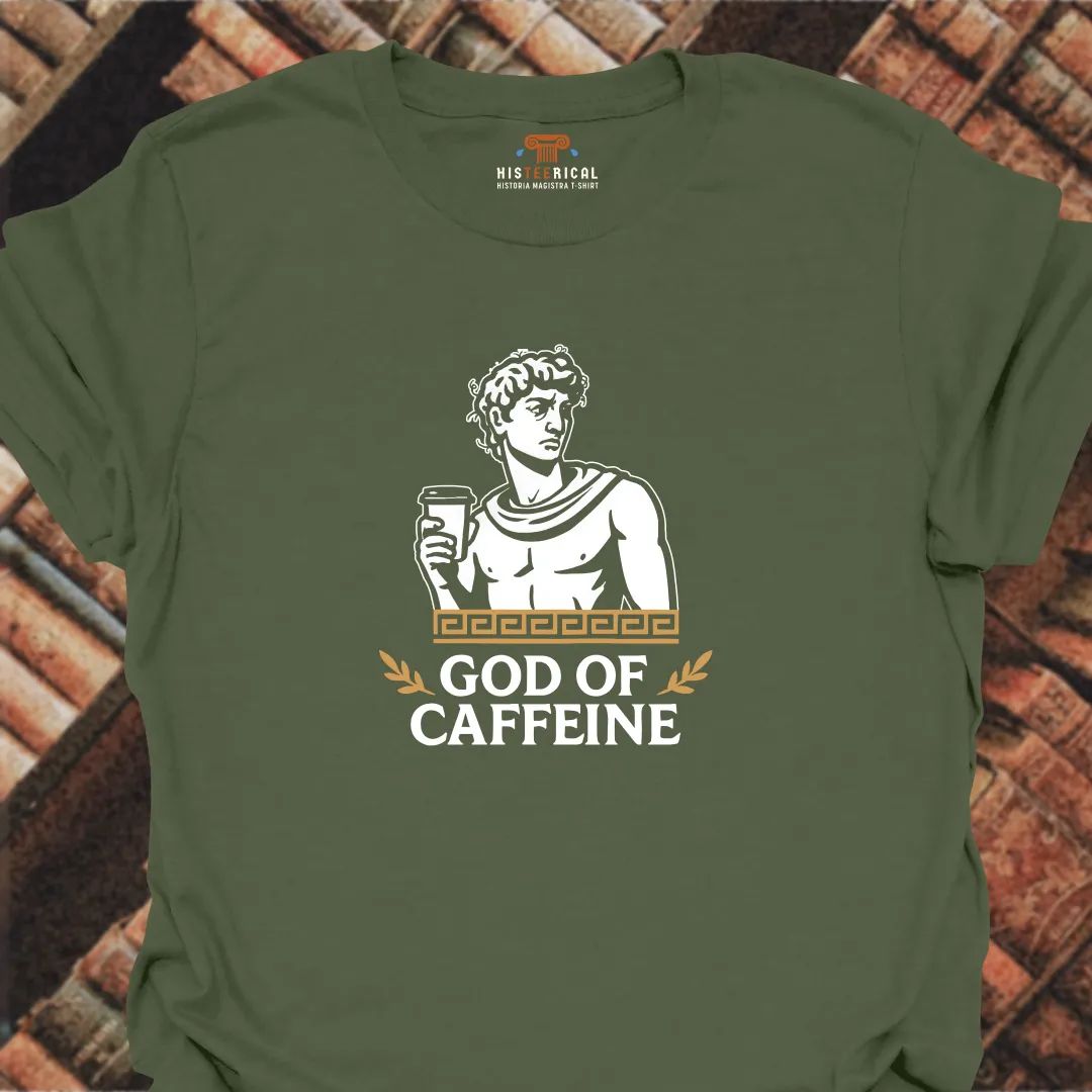 God Of Caffeine T-Shirt