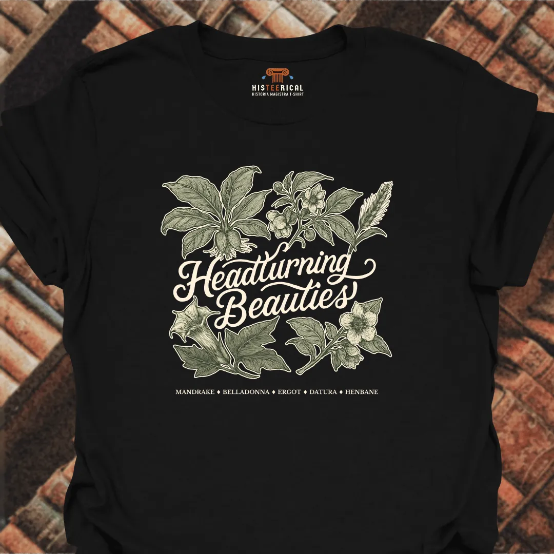 Headturning Beauties T-Shirt