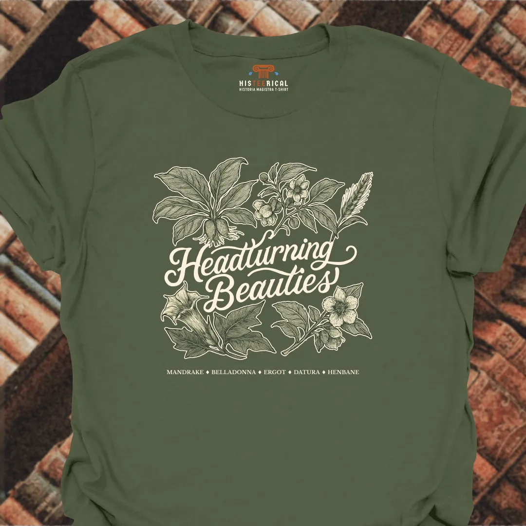 Headturning Beauties T-Shirt