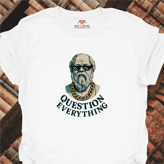 Socrates Question Everything T-Shirt