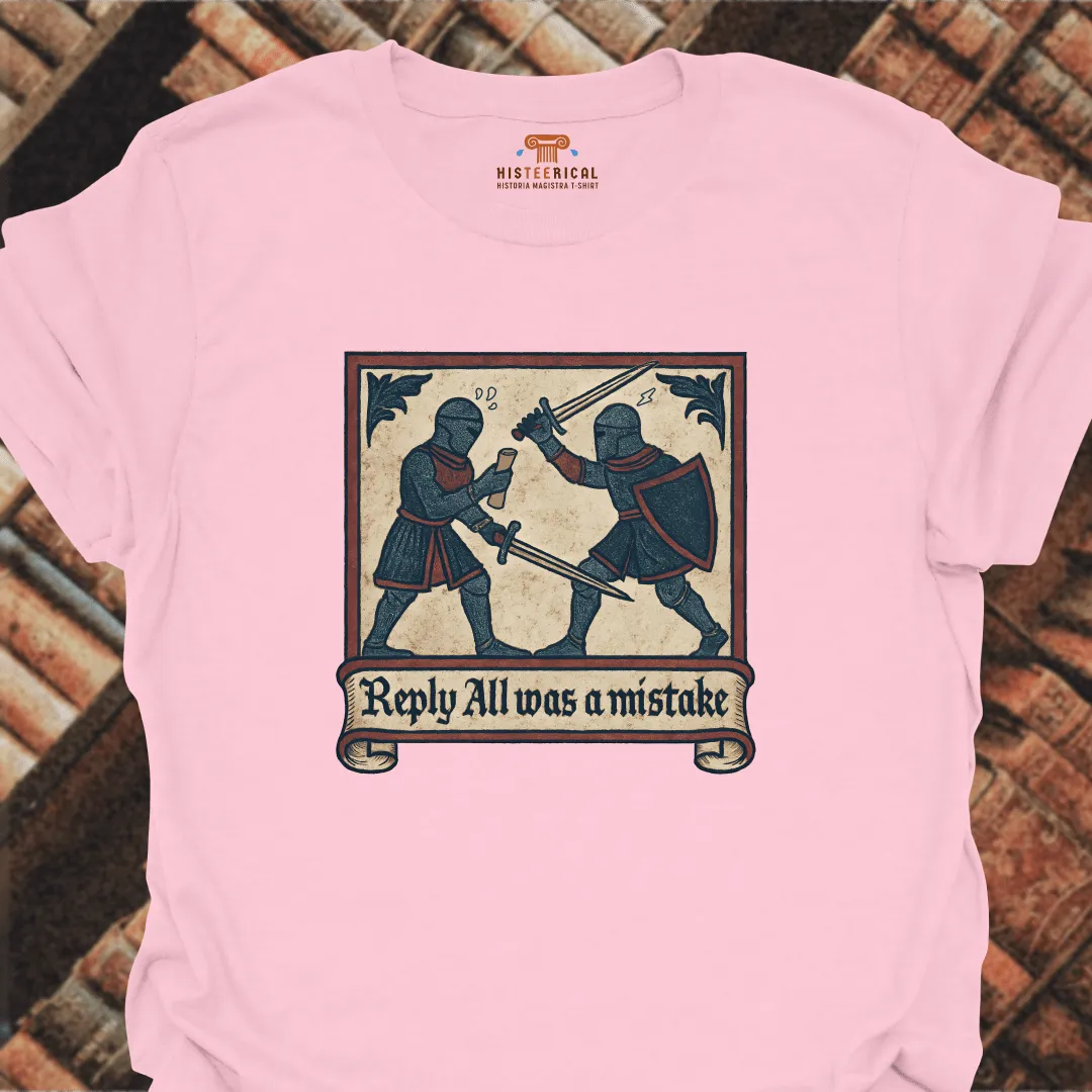 Medieval Reply All T-Shirt