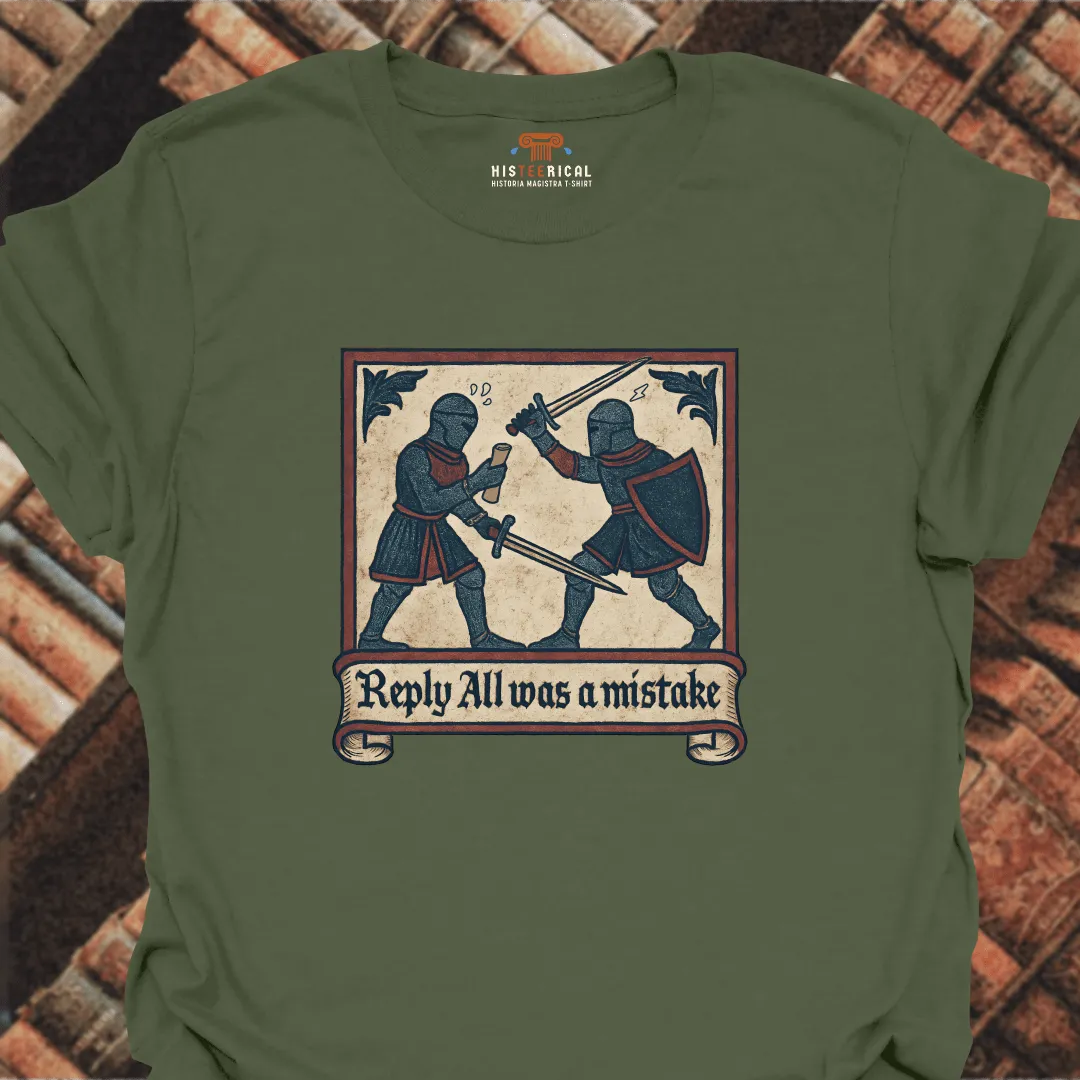Medieval Reply All T-Shirt