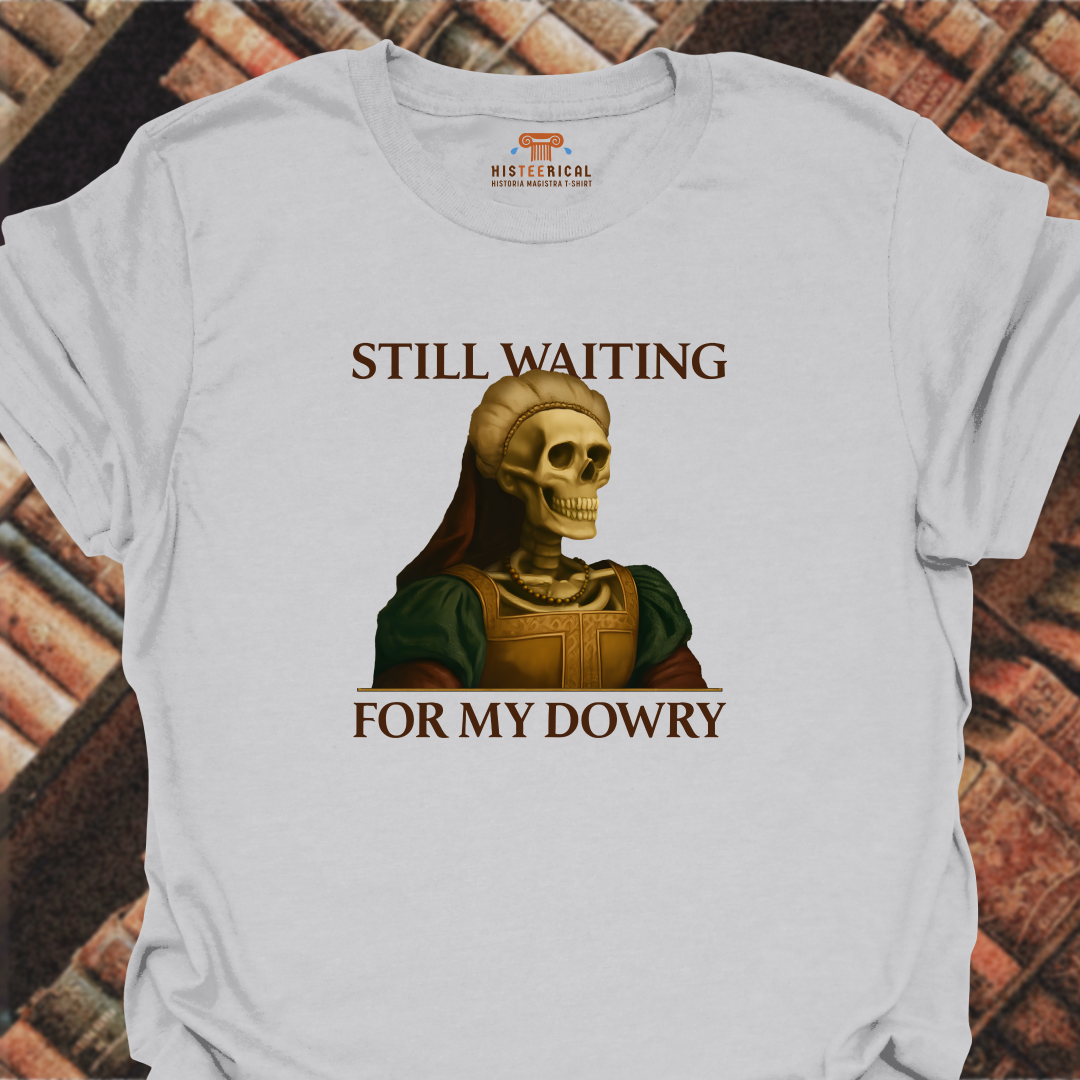 Waiting For My Dowry