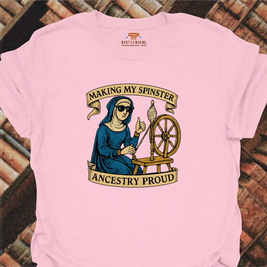Spinster Ancestry T-Shirt