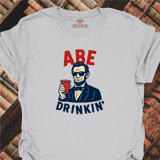 Abe Drinkin'