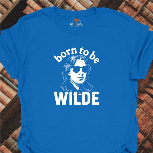 Born To Be Wilde