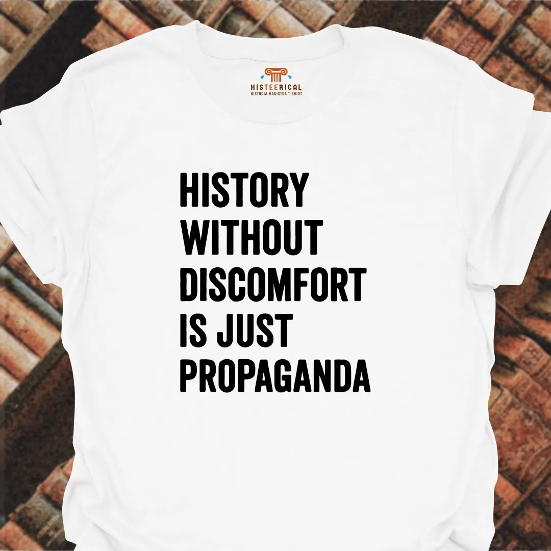 History Without Discomfort T-Shirt