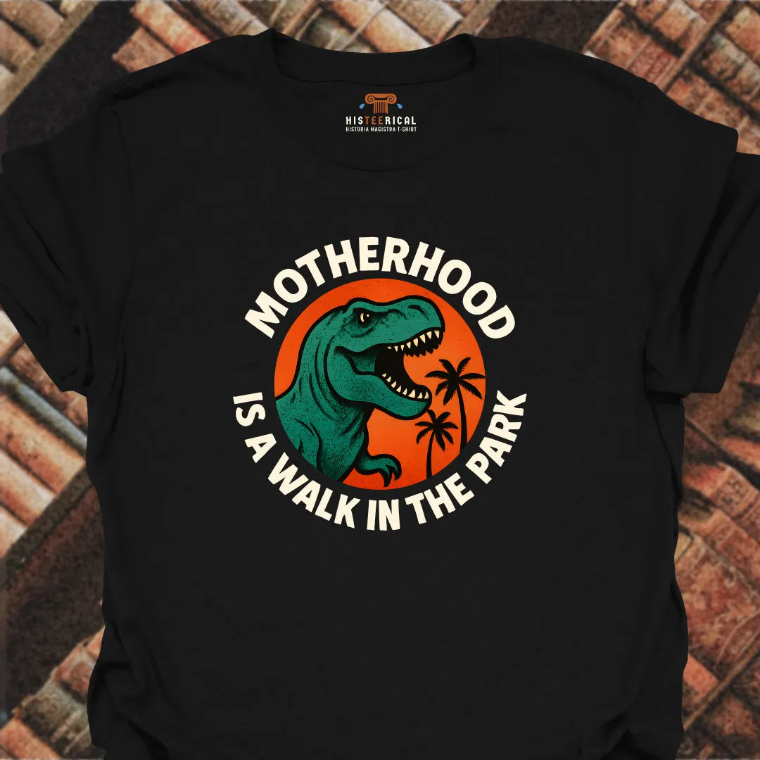 Motherhood Walk Park T-Shirt