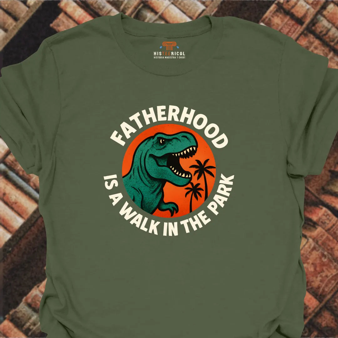 Fatherhood Walk Park T-Shirt