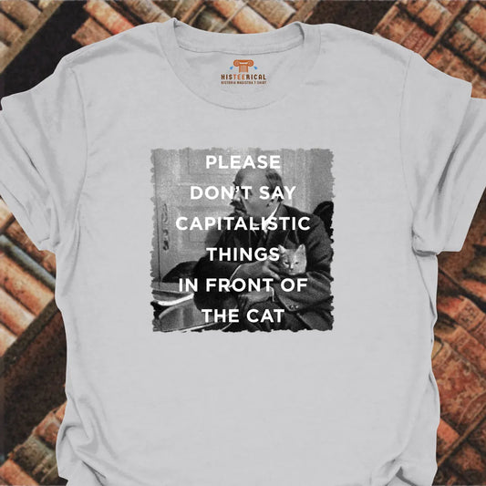 Capitalistic Things Cat T-Shirt