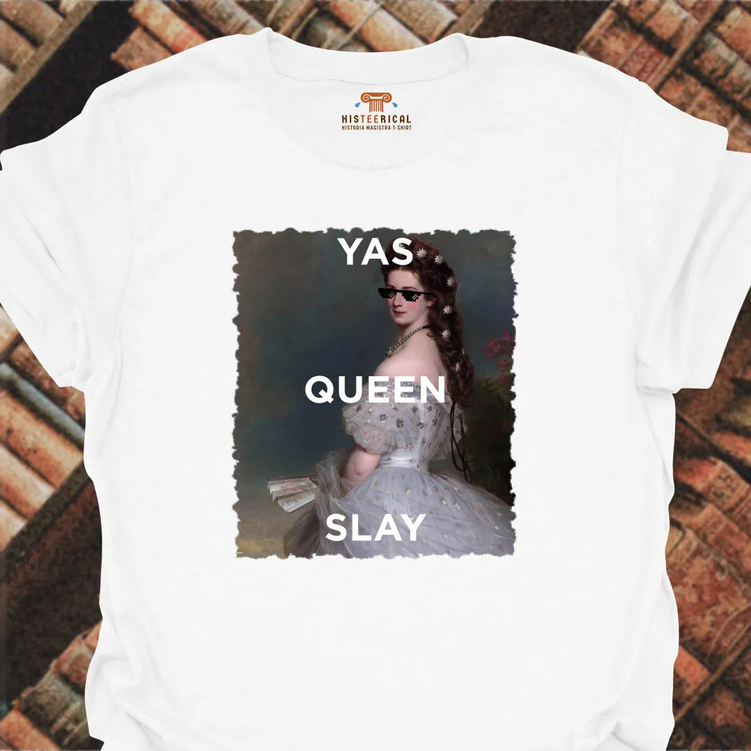 Yas Queen Slay T-Shirt