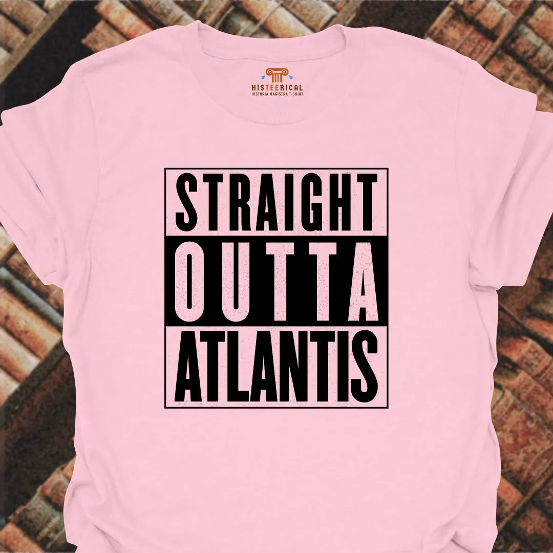 Straight Outta Atlantis T-Shirt