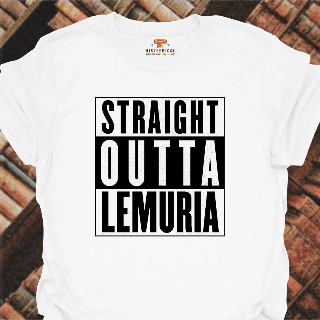 Straight Outta Lemuria T-Shirt