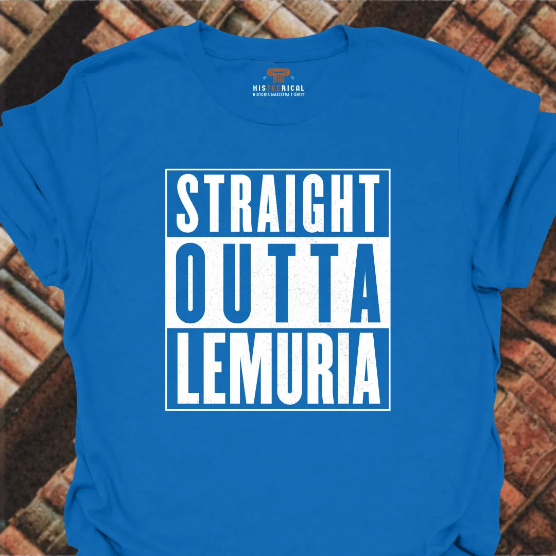 Straight Outta Lemuria T-Shirt