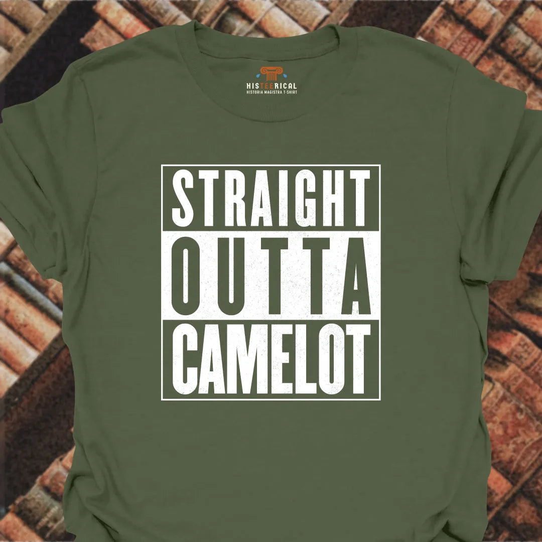 Straight Outta Camelot T-Shirt