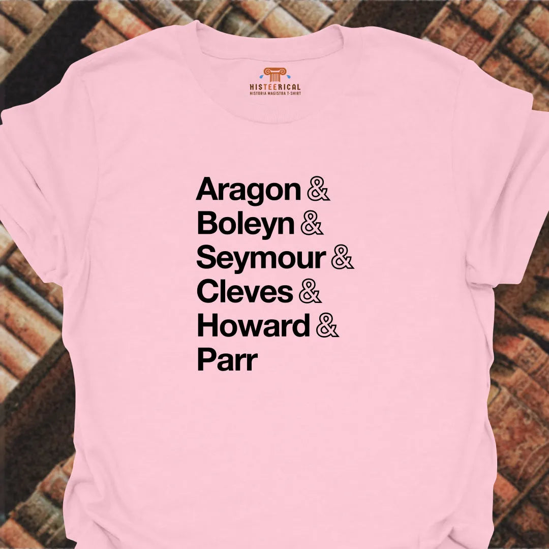 Henry VIII Ex Wives T-Shirt