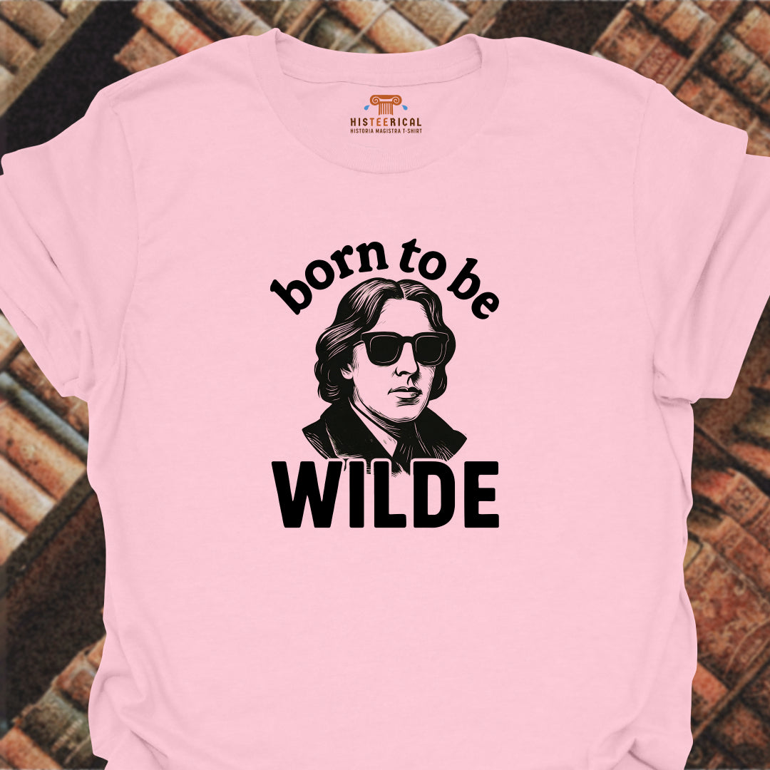 Born To Be Wilde