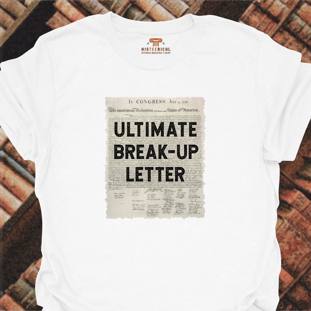 Break-Up Letter T-Shirt