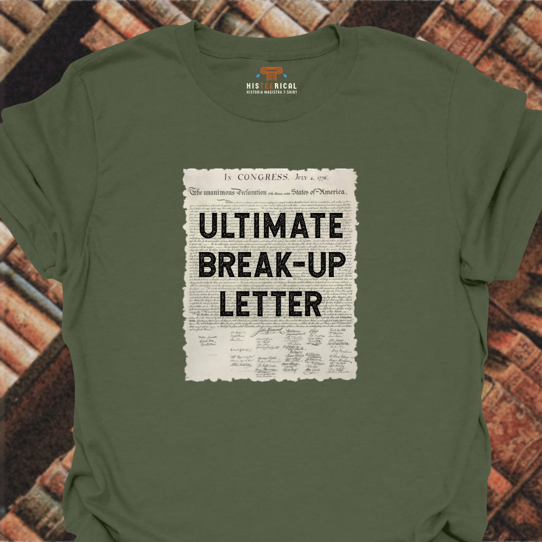 Break-Up Letter T-Shirt