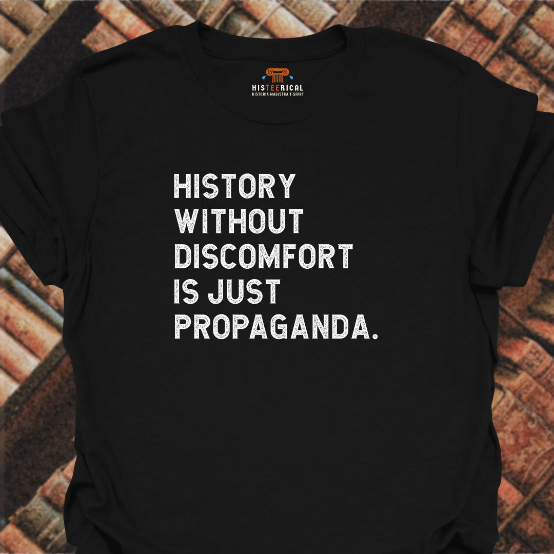 History Without Discomfort T-Shirt