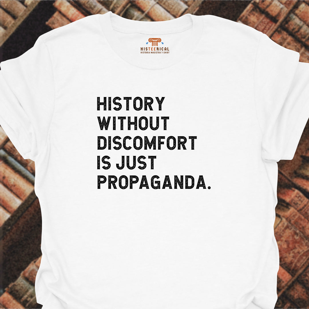 History Without Discomfort T-Shirt