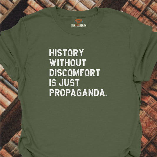 History Without Discomfort T-Shirt