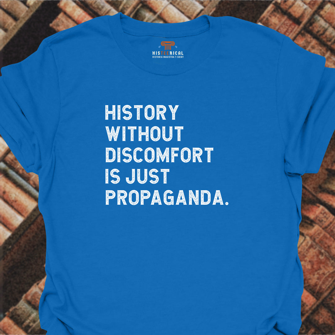 History Without Discomfort T-Shirt