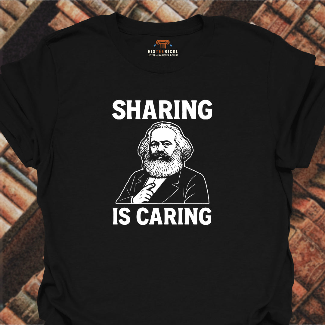 Marx Sharing Is Caring T-Shirt