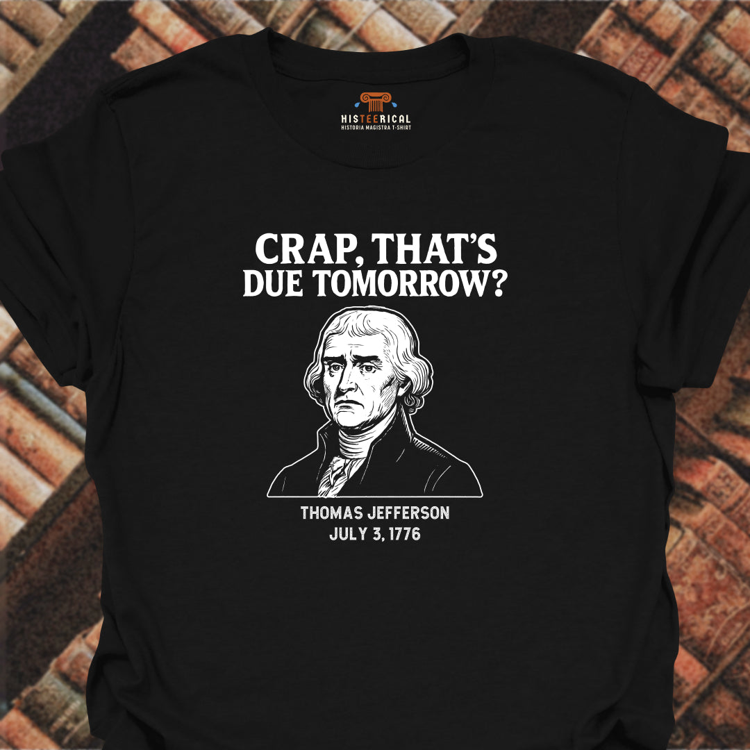 Jefferson Due Tomorrow T-Shirt
