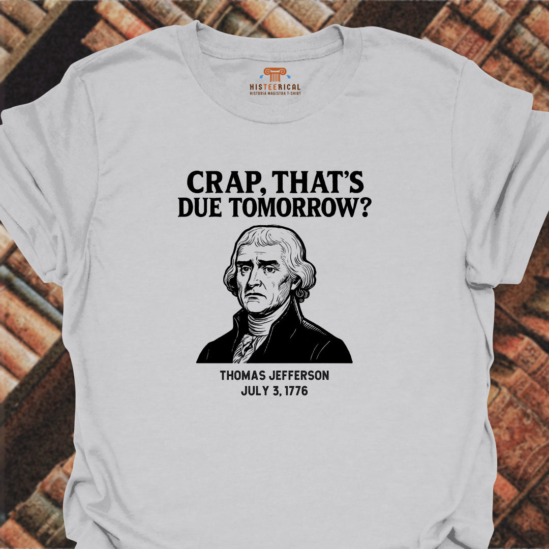 Jefferson Due Tomorrow T-Shirt