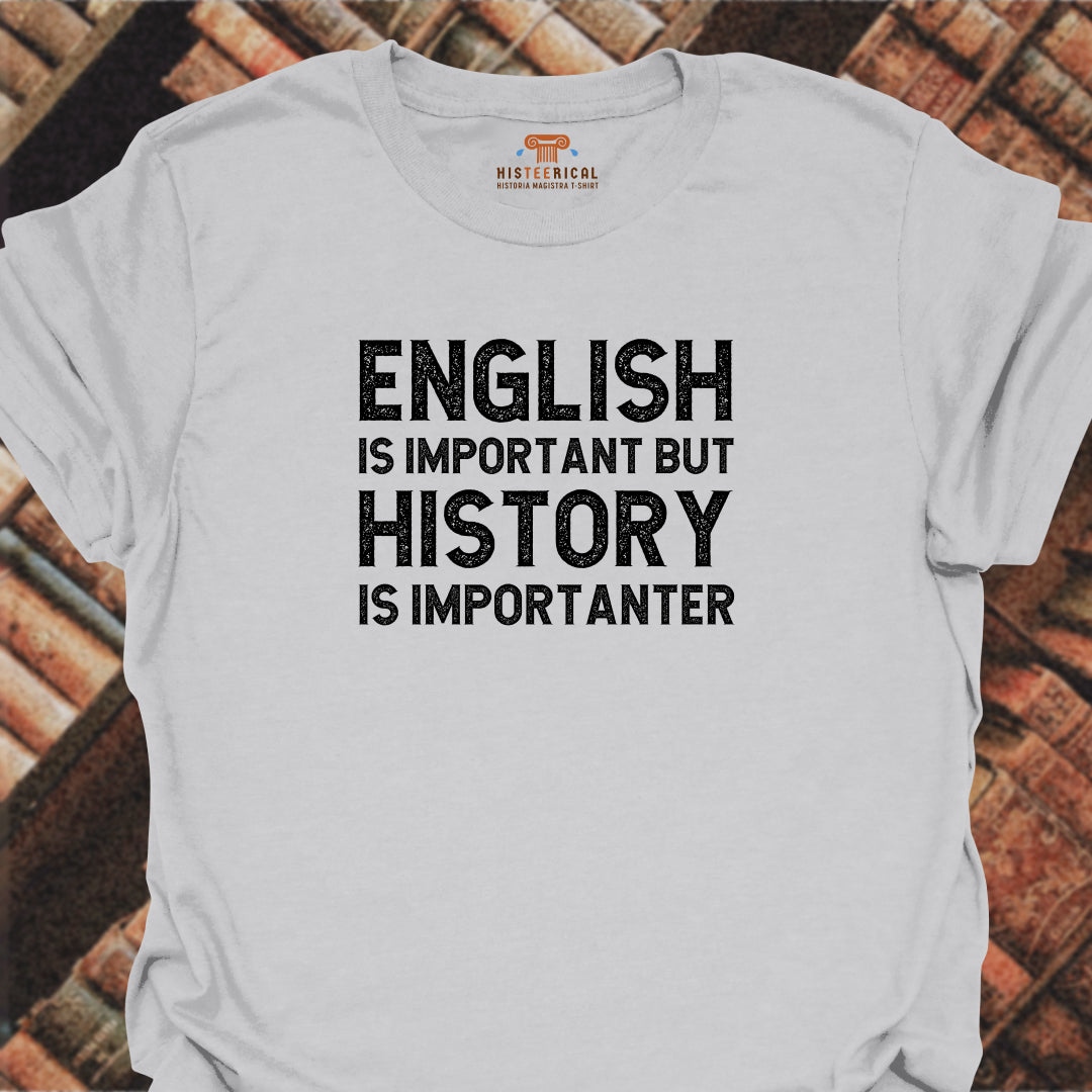 History Importanter T-Shirt