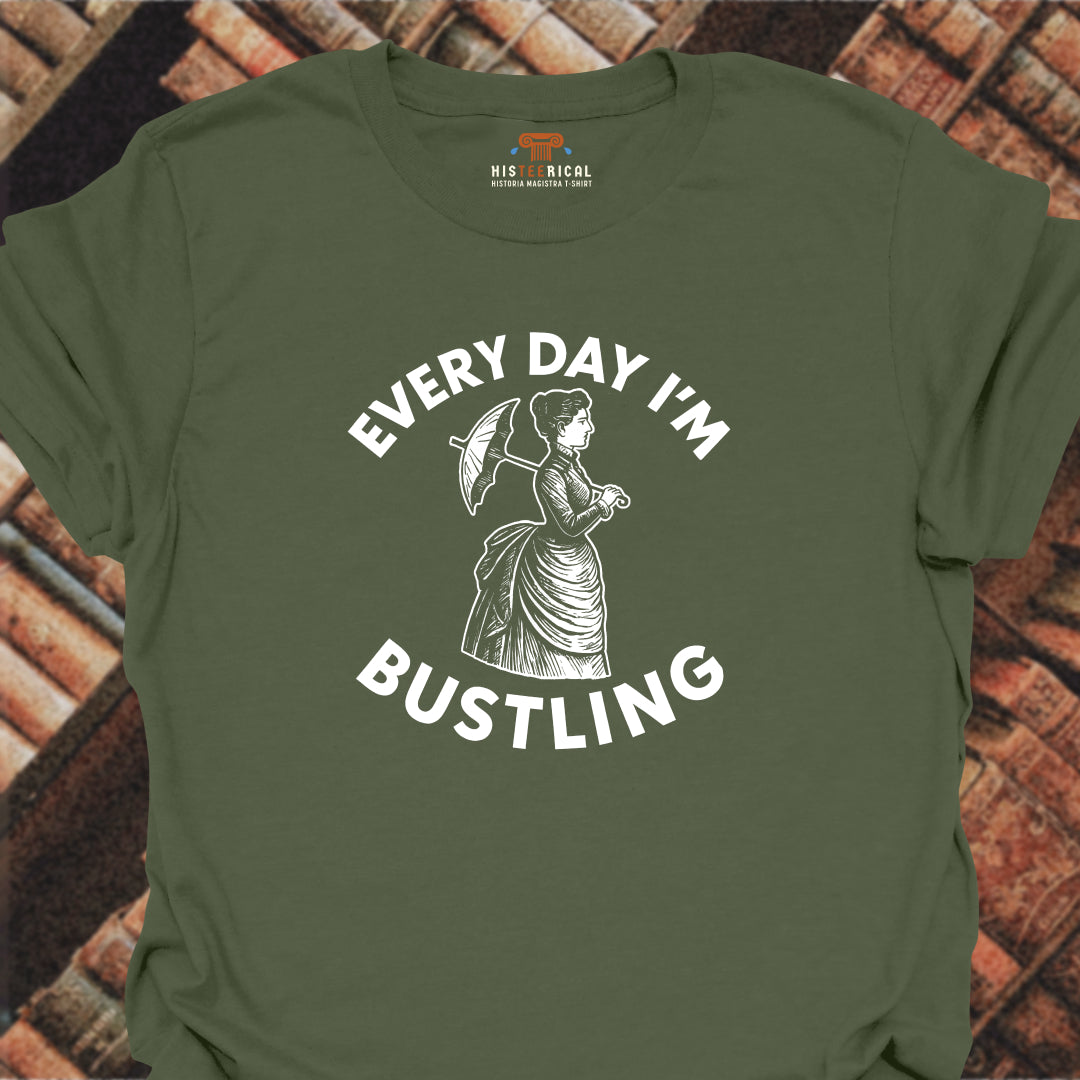 Every Day Bustling T-Shirt
