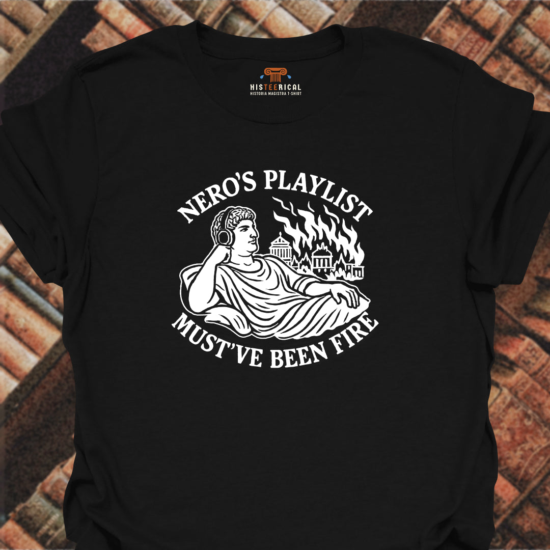 Nero's Playlist T-Shirt