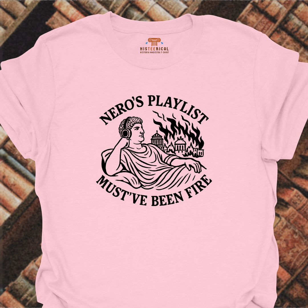 Nero's Playlist T-Shirt