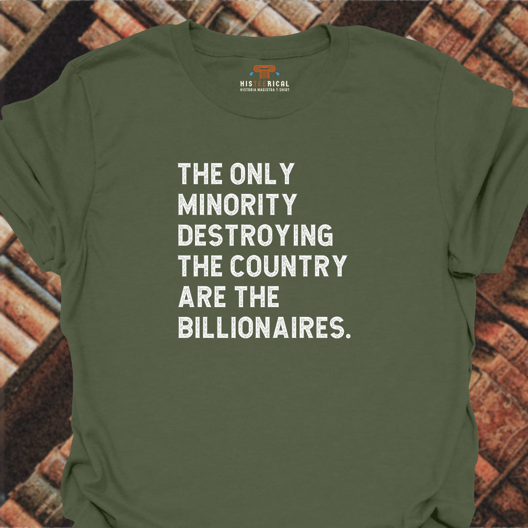 Minority Billionaires T-Shirt