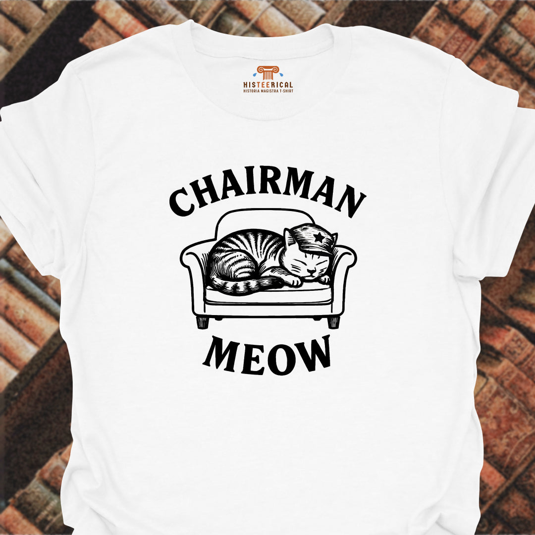 Chairman Meow T-Shirt