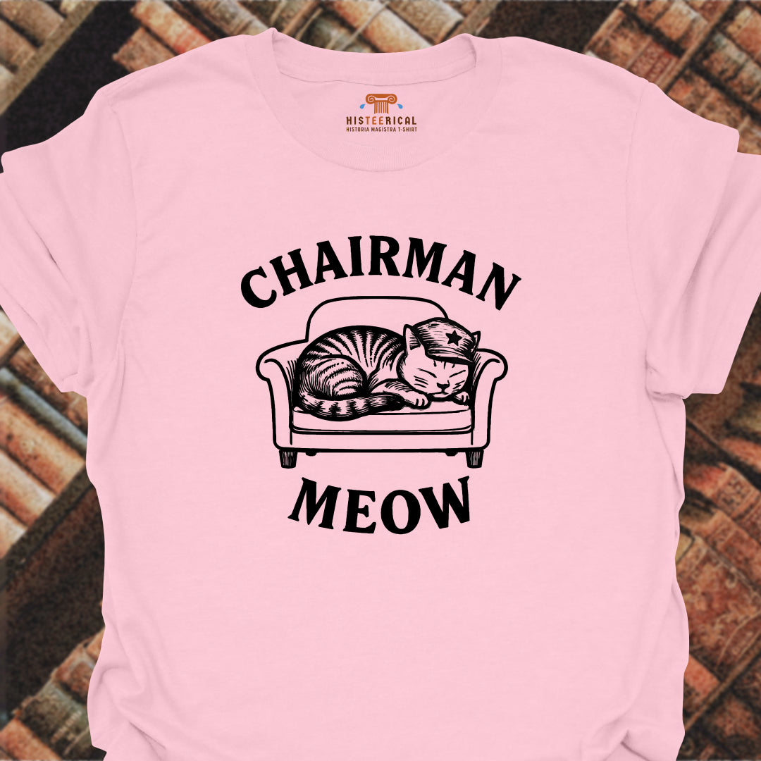 Chairman Meow T-Shirt