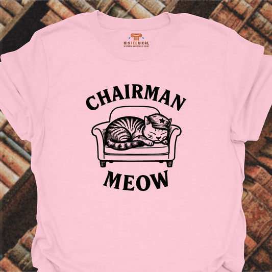 Chairman Meow T-Shirt