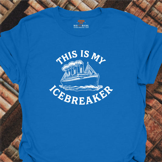 Titanic Icebreaker T-Shirt