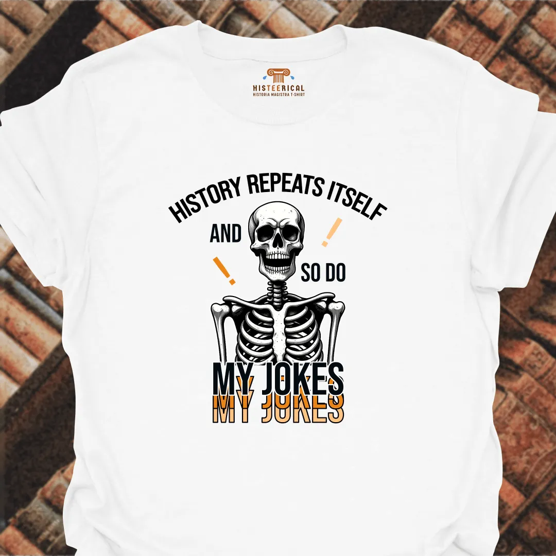 Repeating Jokes T-Shirt