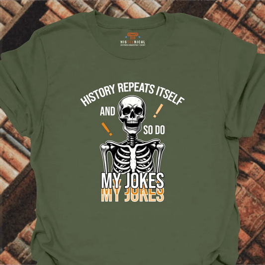 Repeating Jokes T-Shirt