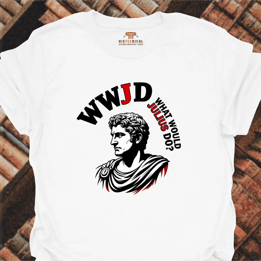 What Would Julius Do T-Shirt