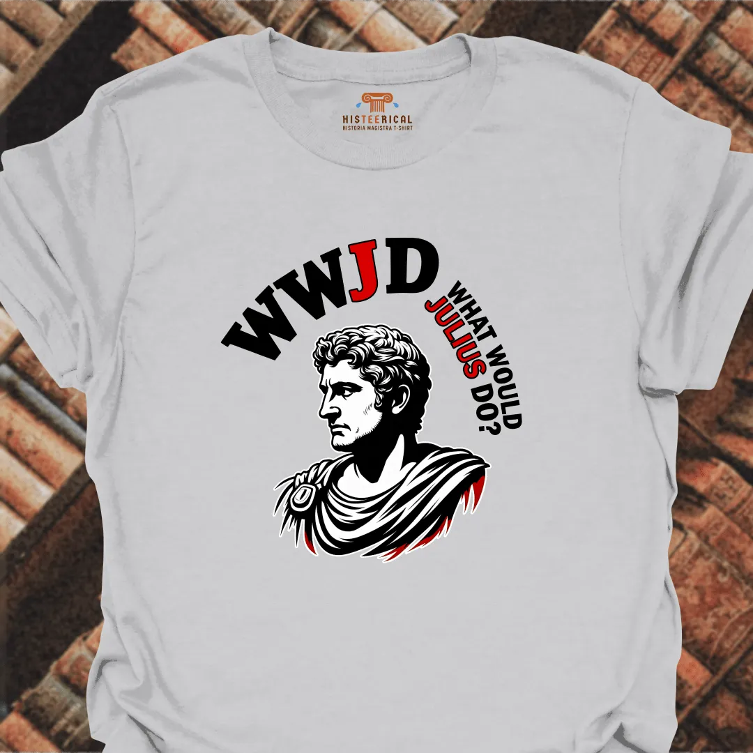 What Would Julius Do T-Shirt